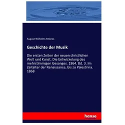 Geschichte der Musik, Fachbücher von August Wilhelm Ambros