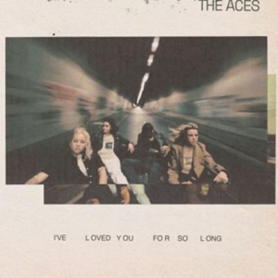 Ive Loved You For So Long - The Aces, Vinyl
