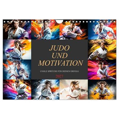 Judo und Motivation (Wandkalender 2027 DIN A4 quer), CALVENDO Monatskalender