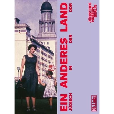 Ein anderes Land, Taschenbuch von , Ch. Links Verlag, 978-3-96289-207-4