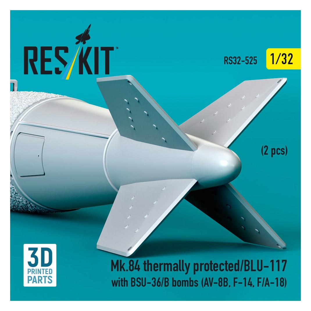 ResKit Mk.84 thermally protected/BLU-117 with BSU-36/B bombs (2 pcs) (AV-8B, F-14, F/A-18) (3D Printed) (RS32-0525)