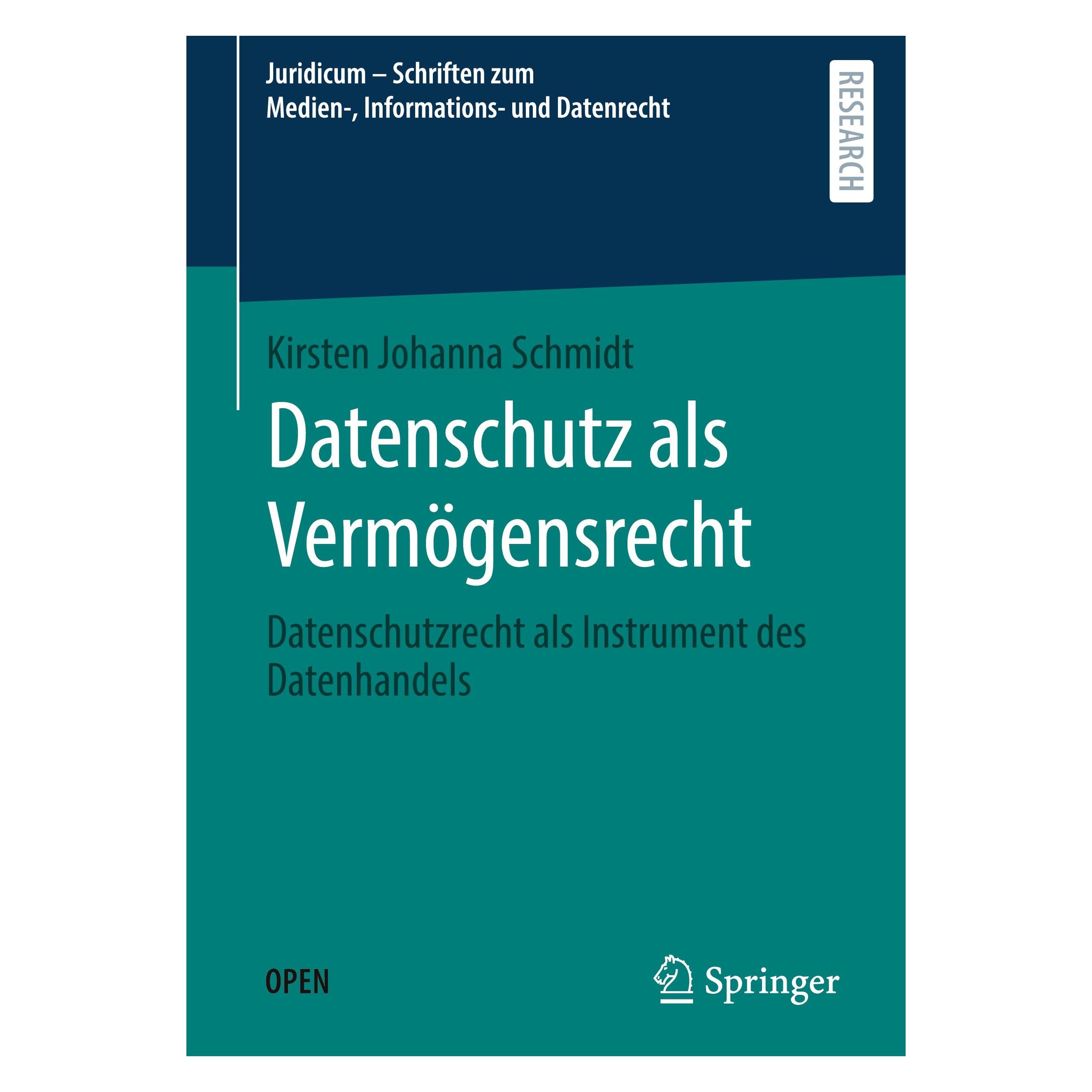 Springer Datenschutz als Vermögensrecht (Deutsch, Hardcover, Kirsten Johanna Schmidt) (9783658307967)