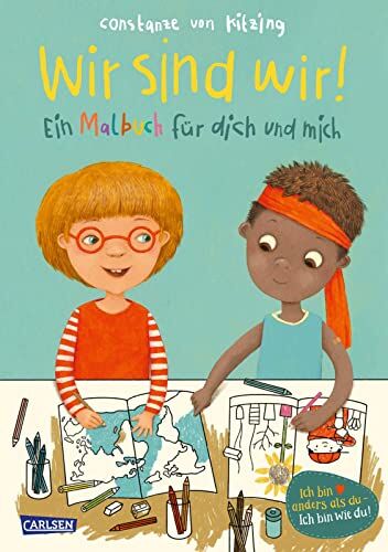 Constanze von Kitzing - Wir sind wir!: Ein Malbuch für dich und mich - Preis vom 13.10.2026 11:25:28 h