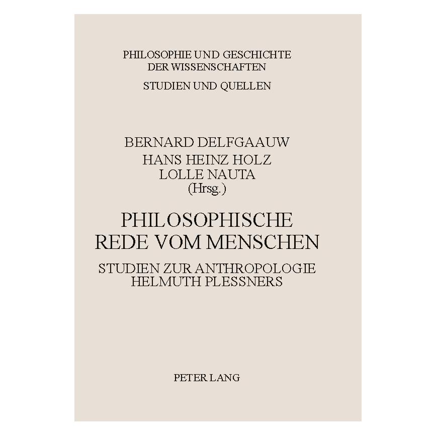 Peter Lang Philosophische Rede vom Menschen (Deutsch, Softcover, Bernard Delfgaauw, Hans Heinz Holz, Lolle Nauta) (56032599)