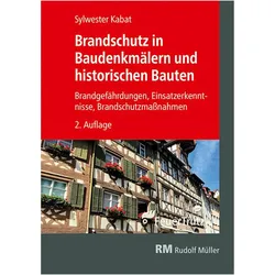 Brandschutz in Baudenkmlern und historischen Bauten, Fachbücher von Sylwester Kabat