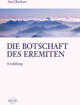 Axel Burkart - Die Botschaft des Eremiten - Preis vom 17.10.2026 19:25:27 h