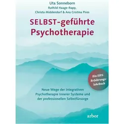 Sonneborn:SELBST-geführte Psychotherapi, Sachbücher von UTA, Sonneborn, Uta Sonneborn