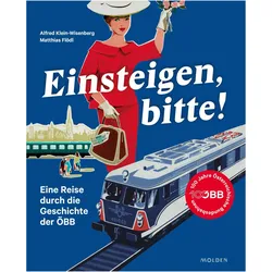 Einsteigen, bitte!, Sachbücher von Matthias Flödl, Alfred Klein-Wisenberg