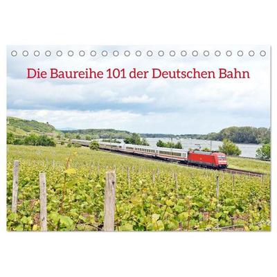 Die Baureihe 101 der Deutschen Bahn (Tischkalender 2027 DIN A5 quer), CALVENDO Monatskalender