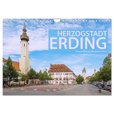 Herzogstadt Erding (Wandkalender 2027 DIN A4 quer), CALVENDO Monatskalender