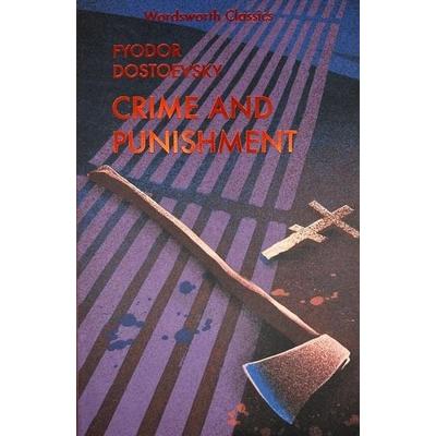 Crime and Punishment, Taschenbuch von Fyodor Dostoevsky, Wordsworth Editions Ltd, 978-1-84022-430-6