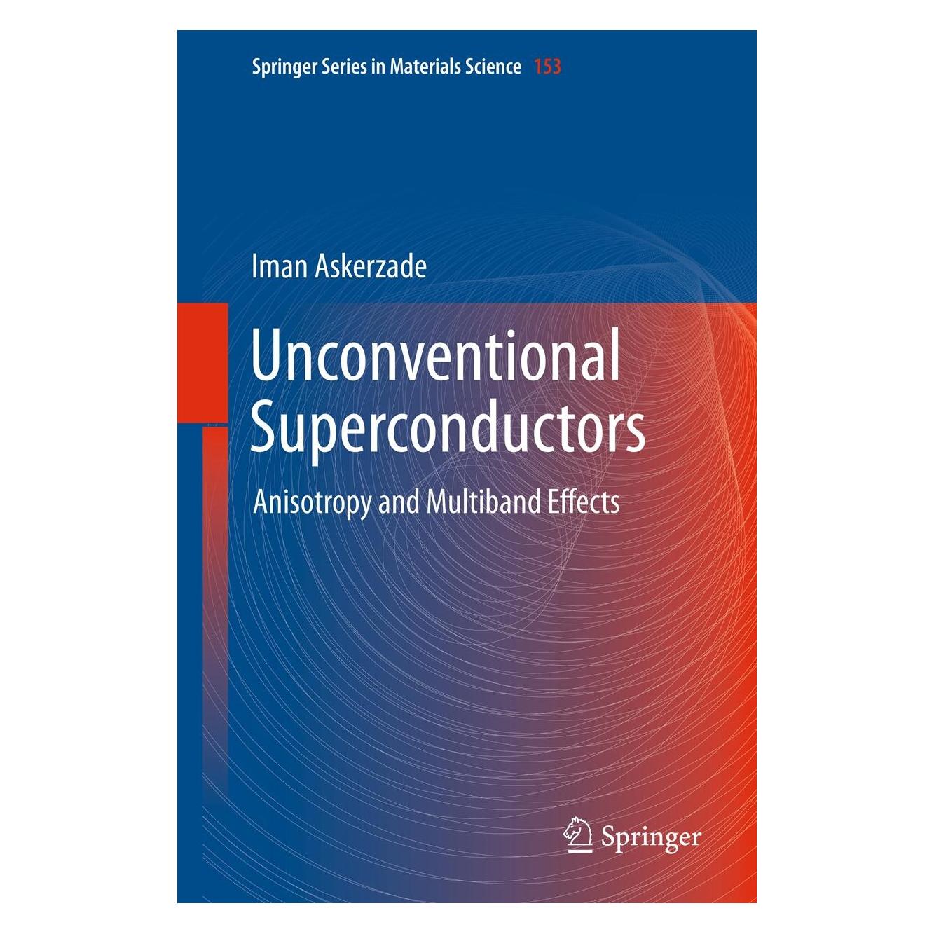 Springer Askerzade:Unconventional Superconductor (Englisch, Hardcover, Iman Askerzade) (9783642226519)