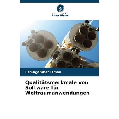 Qualitätsmerkmale von Software für Weltraumanwendungen -
