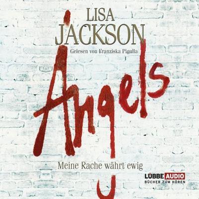 Angels - Lisa Jackson, Audio, 9783838765815