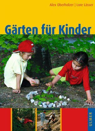 Alex Oberholzer - Gärten für Kinder - Preis vom 13.10.2026 19:28:25 h
