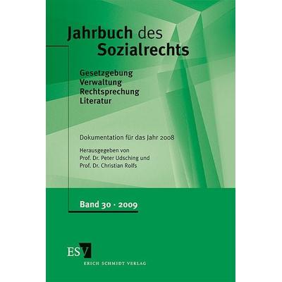 Jahrbuch des Sozialrechts (der Gegenwart). Gesetzgebung - Verwaltung... / Jahrbuch des Sozialrechts - - Dokumentation für das Jahr 2008, Gebundene