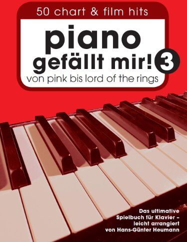 Hans-Günter Heumann - Piano gefällt mir! 3 - 50 Chart & Film Hits von Pink bis Lord Of The Rings. Das ultimative Spielbuch für Klavier - leicht arrangiert von Hans-Günter Heumann - Preis vom 30.09.2026 09:01:18 h