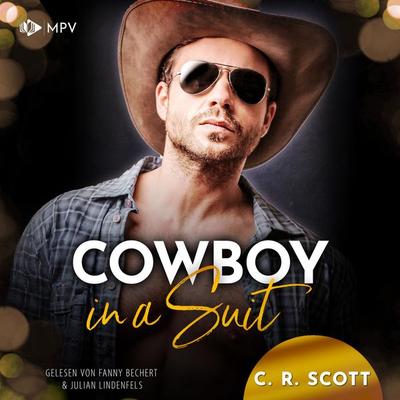 Cowboy in a Suit - C. R. Scott, Audio, 4066004800868