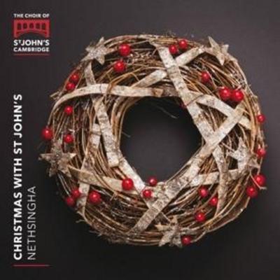 Christmas with St John's - Nethsinga,Wicks,The Choir of StJohns College, CD