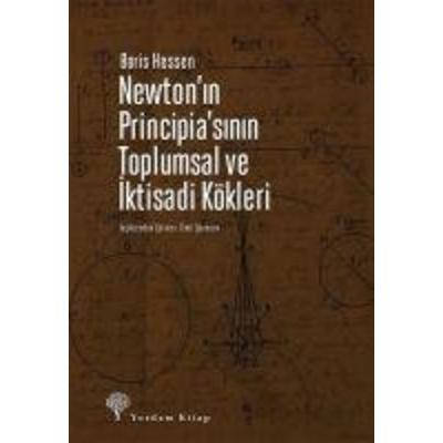 Newtonin Principiasinin Toplumsal ve Iktisadi Kökleri, Taschenbuch von Boris Hessen, Yordam Kitap