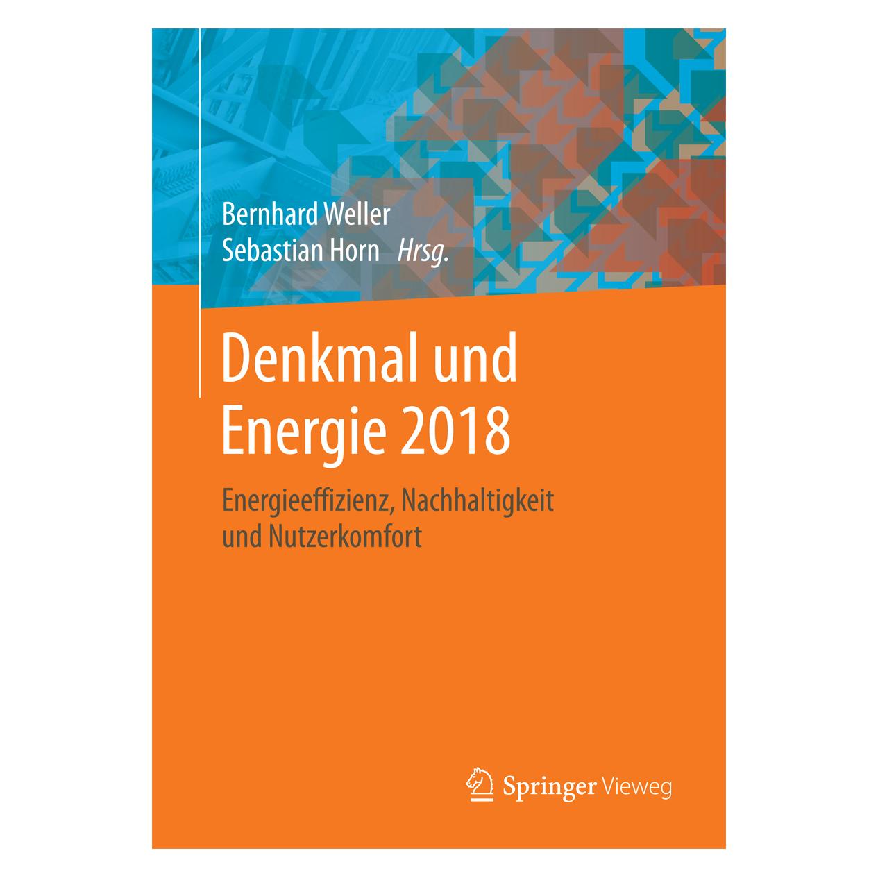 Springer Denkmal und Energie 2018 (Deutsch, Softcover, Bernhard Weller, Sebastian Horn) (8155893)