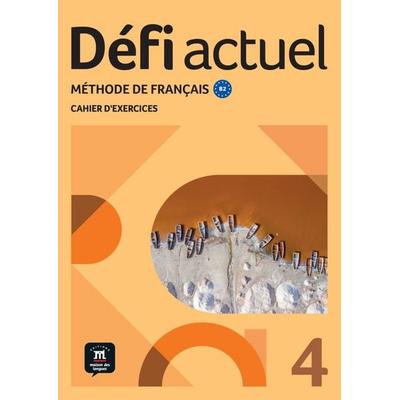 Défi actuel 4 B2, Taschenbuch von , Klett Sprachen GmbH, 978-3-12-530106-1