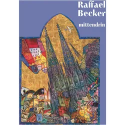Raffael Becker - Mittendrin, Fachbücher von Klein Sascha