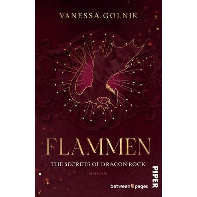 Flammen – The Secrets of Dracon Rock, Taschenbuch von Vanessa Golnik, Piper Taschenbuch, 978-3-492-50871-1