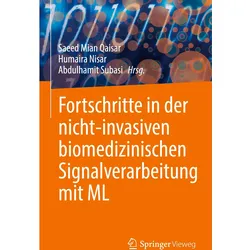 Fortschritte in der nicht-invasiven biomedizinischen Signalverarbeitung mit ML, Fachbücher von Humaira Nisar, Saeed Mian Qaisar, Abdulhamit Subasi