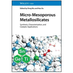 Micro-Mesoporous Metallosilicates, Fachbücher von Hao Xu, Peng Wu
