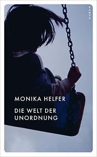 Monika Helfer - Die Welt der Unordnung (Kampa Pocket) - Preis vom 02.10.2026 23:42:20 h
