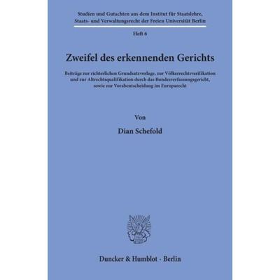 Zweifel des erkennenden Gerichts., Taschenbuch von Dian Schefold, Duncker & Humblot, 978-3-428-02412-4