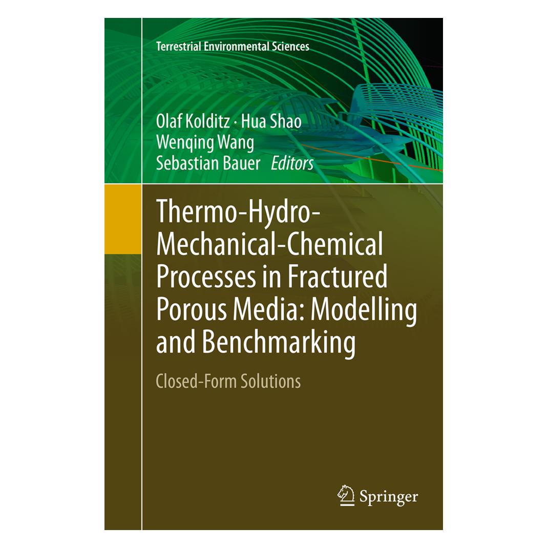 Springer Thermo-Hydro-Mechanical-Chemical Processes in Fractured Porous Media: Modelling and Benchmarking (Englisch, Softcover, Hua Shao, Olaf Kolditz, Sebastian Bauer, Wenqing Wang) (55831706)