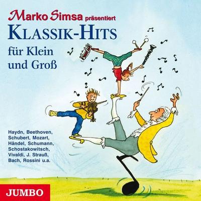 Klassik-Hits für Klein und Groß - Marko Simsa, Audio, 4064066808914