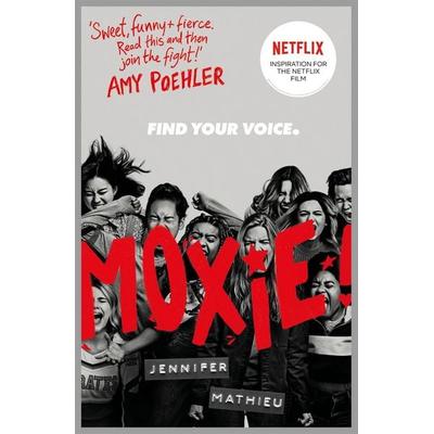 Moxie, Taschenbuch von Jennifer Mathieu, Hodder Children's Books, 978-1-4449-6354-0