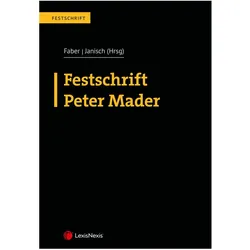 Festschrift Peter Mader, Fachbücher von Wolfgang Faber, Sonja Janisch