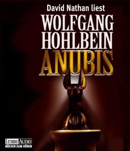 Wolfgang Hohlbein - Anubis: gekürzte Romanfassung - Preis vom 09.10.2026 07:28:09 h