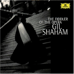 Gil Shaham - Fiddler of the Opera - Preis vom 09.10.2026 07:28:09 h