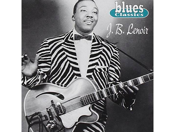 J.B. Lenois - Blues Classics