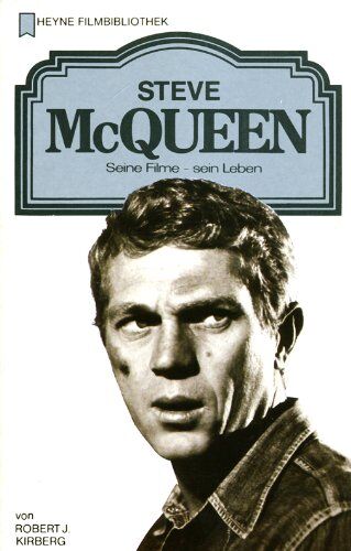 Kirberg, Robert J. - Steve McQueen. Seine Filme, sein Leben. - Preis vom 10.10.2026 11:48:34 h