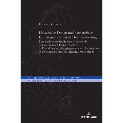 Universelles Design und barrierefreies Lehren und Lernen als Herausforderung, Taschenbuch von Francesca Capocci, Peter Lang Group AG, International