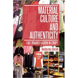 Material Culture and Authenticity, Sachbücher von Magdalena Craciun