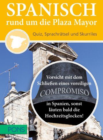 Susana Rodés Reyes - Spanisch rund um die Plaza Mayor: Quiz, Sprachrätsel und Skurriles - Preis vom 13.10.2026 11:25:28 h