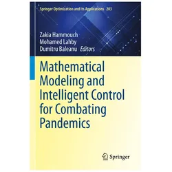 Mathematical Modeling and Intelligent Control for Combating Pandemics, Fachbücher von Dumitru Baleanu, Mohamed Lahby, Zakia Hammouch