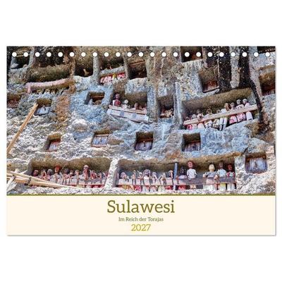 Sulawesi Im Reich der Torajas (Tischkalender 2027 DIN A5 quer), CALVENDO Monatskalender