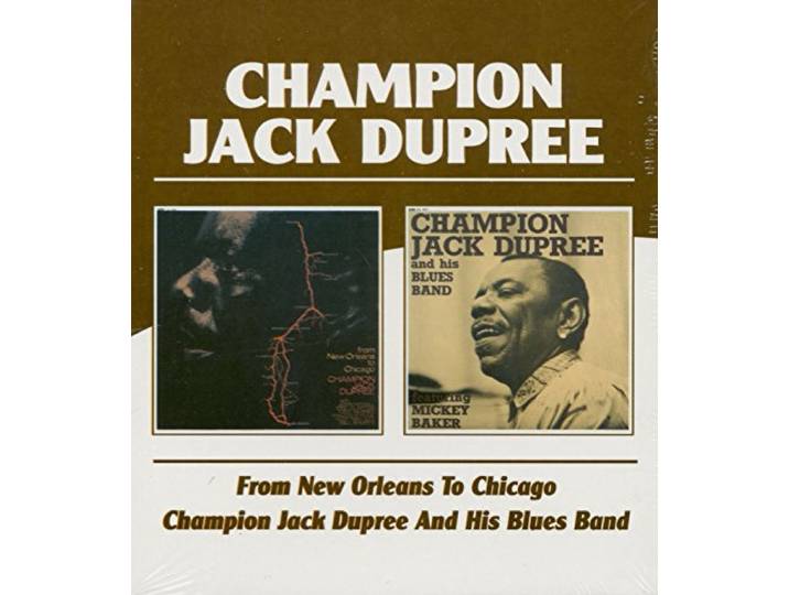 Jack -Champion- Dupree - From New Orleans To Chica