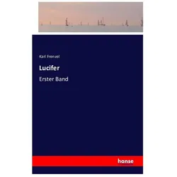 Lucifer, Belletristik von Karl Frenzel