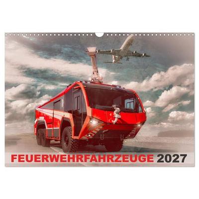 Feuerwehrfahrzeuge (Wandkalender 2027 DIN A3 quer), CALVENDO Monatskalender