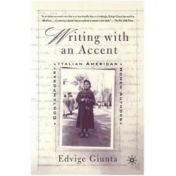 Writing With An Accent, Fachbücher von Edvige Giunta