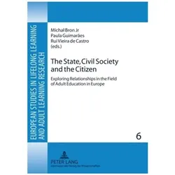 The State, Civil Society and the Citizen, Fachbücher von Paula Guimarães, Rui Vieira de Castro, Michal Bron
